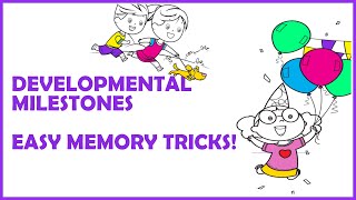 Unlocking Pediatric Developmental Milestones Easy Memory Tricks [upl. by Garrott]