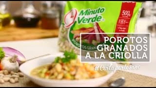 Porotos Granados a la Criolla [upl. by Aicined]