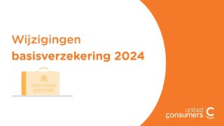 Wijzigingen basisverzekering 2024 [upl. by Elahcim]