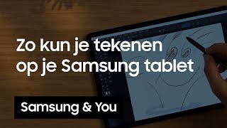 Tekenen Tablet Hoe kun je tekenen op je Samsung Tablet  Samsung amp You [upl. by Ellednek816]