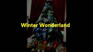 Winter Wonderland with lyrics [upl. by Sima]