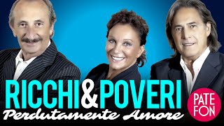 Ricchi e Poveri  Perdutamente Amore Full album [upl. by Balthazar]