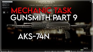 Gunsmith Part 9  Mechanic Task AKS74N 0129  Escape From Tarkov [upl. by Ailliw708]