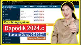 Cara Mengerjakan Dapodik 2024c Sampai Selesai [upl. by Sum525]