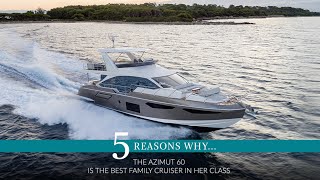 Azimut 60  Five Reasons Why [upl. by Lenad]