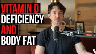 Vitamin D Deficiency amp Body Fat new links w Fat Cell Health and Metabolism [upl. by Nnazil]