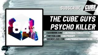 THE CUBE GUYS  Psycho killer Official [upl. by Cirnek648]