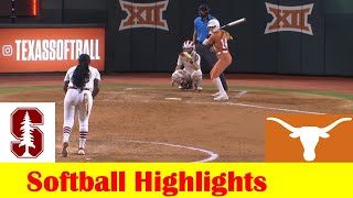 12 Stanford vs 2 Texas Softball Game Highlights Feb 24 2024 [upl. by Sauncho]