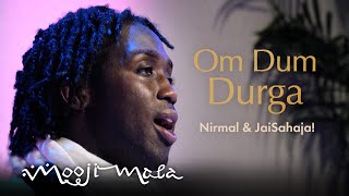 Nirmal amp Jai Sahaja – Om Dum Durga [upl. by Nibor356]