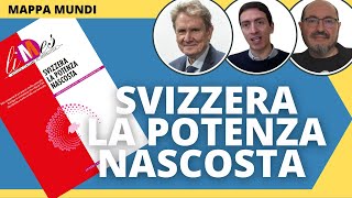 Svizzera la potenza nascosta Alla scoperta di un paese molto speciale [upl. by Riker85]