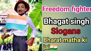 Bhagat singh slogansfreedom fighter Independence day special Icons channel [upl. by Sachs]