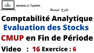 Evaluation des Stocks  CMUP en Fin de Période Exercice 6 [upl. by Idell441]