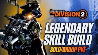 Farming For Legendary Loot  The Division 2 Legendary SoloGroup PVE Skill Build Division 2 Builds [upl. by Norod55]