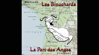 Les Binuchards  La part des anges 2004 [upl. by Clementi124]