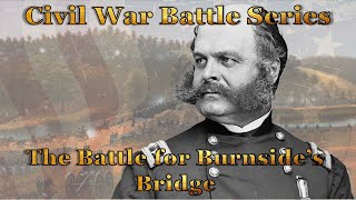 The 51st Pennsylvannia Infantry From Formation To Burnsides Bridge at the Battle of Antietam [upl. by Fonville]