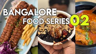 BANGALORE FOOD SERIES 02Foodie Sha [upl. by Aliuqehs]