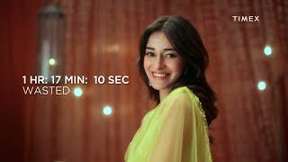 Waste More Time  Timex India invites you to waste more time with Ananya Panday [upl. by Kissie130]