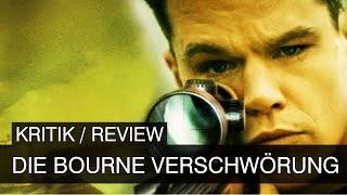 DIE BOURNE VERSCHWÖRUNG Kritik Review [upl. by Hubbard]