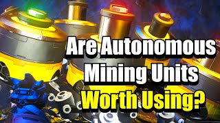 Are Autonomous Mining Units Worth Using  No Mans Sky [upl. by Dacia]