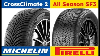 Michelin CrossClimate 2 vs Pirelli Cinturato All Season SF3 [upl. by Sivie264]