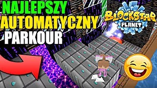 NAJLEPSZY AUTOMATYCZNY PARKOUR w BlockStarPlanet 😱 [upl. by Schach]