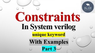 Randomization and Constraints in systemverilog  PART3  inside keyword in constraint vlsi [upl. by Vasilek]