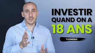 Conseils financiers pour un jeune de 18 ans qui veut investir [upl. by Melamed]