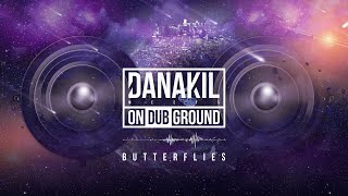 📡 Danakil Meets ONDUBGROUND  Butterflies Official Audio [upl. by Adnuhs]