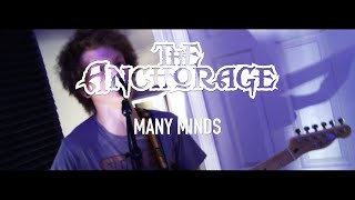 The Anchorage  Many Minds Official Music Video [upl. by Jarnagin]