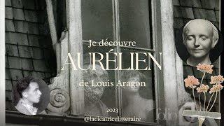 LE CHEF DOEUVRE DE LOUIS ARAGON  AURÉLIEN [upl. by Gnouhp]