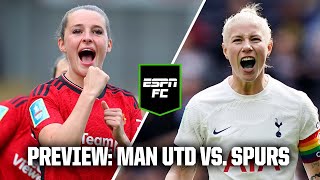 Will Manchester United or Tottenham win their first Women’s FA Cup  ESPN FC [upl. by Lrem]