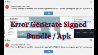 Error Generate Signed BundleApk Different store and key passwords not supported for PKCS12 KeyStore [upl. by Petite873]