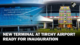 New Integrated Terminal Building of Tiruchirappalli International Airport ready for inauguration [upl. by Lehsreh]