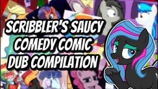 Scribblers Saucy Comedy Comic Dub Compilation MLP Comic Dubs [upl. by Becky]