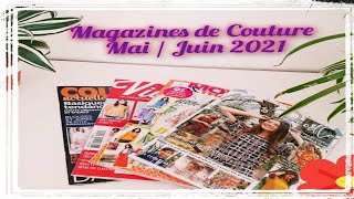 Magazines de couture  Mai  Juin 2021 [upl. by Giza]