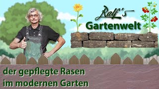 Der gepflegte Rasen im modernen Garten I Ralf‘s Gartenwelt [upl. by Eliades]