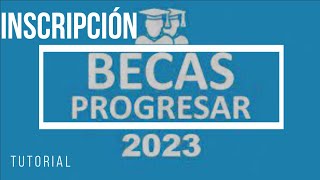 TUTORIAL INSCRIPCIÓN BECA PROGRESAR 2024  NIVEL SUPERIOR Y OBLIGATORIO [upl. by Bodrogi]