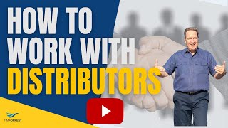 How To Work With Distributors [upl. by Ellehsram]