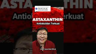 Astaxanthin Anti Oksidan Terkuat [upl. by Aizahs635]