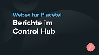 Anrufberichte im Webex Control Hub [upl. by Siurad]