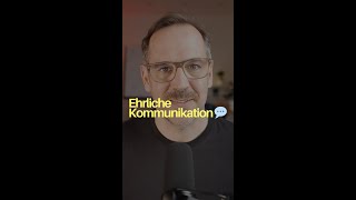 Ehrliche Kommunikation 💬 [upl. by Kasevich]