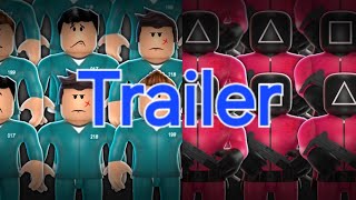 Roblox Squid Game The Movie Trailer [upl. by Merl]