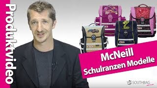 McNeill Schulranzen Modelle 201718 im direkten Vergleich [upl. by Adelaja554]