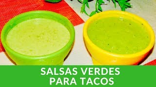 SALSAS VERDES PARA TACOS 🥑🌶 😋 [upl. by Yrtua931]