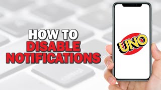 How To Disable UNO Game Notifications Easiest Way​​​​​​​ [upl. by Leahcimnhoj]