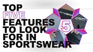 Top 5 Design Features to Look For In Sportswear Sportswear Secrets [upl. by Blane610]