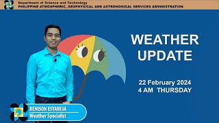 Public Weather Forecast issued at 4AM  February 22 2024  Thursday [upl. by Hirasuna]