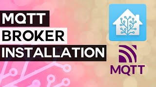 Home Assistant MQTT Install and Setup  A Beginners Guide [upl. by Eremahs9]