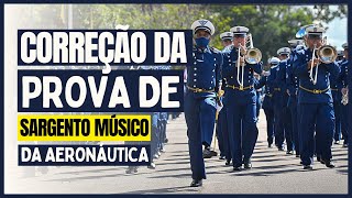 CORREÇÃO DE PROVA  SARGENTO MÚSICO DA AERONÁUTICA  EAGS 2015  PARTE 1 [upl. by Lenka]