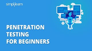 Penetration Testing  Penetration Testing For Beginners  Penetration Testing Tools  Simplilearn [upl. by Tyre778]